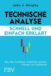 Icon image Technische Analyse – schnell und einfach erklärt: Basics der Chartanalyse für den Daytrading-Einsteiger