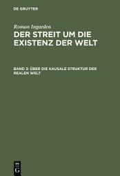 Icon image Über die kausale Struktur der realen Welt