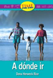 Icon image A donde ir (Places to Go): Emergent (Nonfiction Readers)