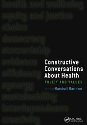 Icon image Constructive Conversations About Health: Pt. 2, Perspectives on Policy and Practice