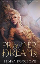 Icon image Prisoner of Dreams