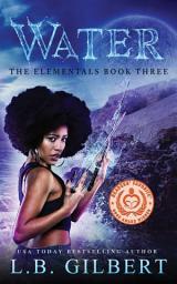Icon image Water: The Elementals Book Three