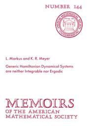 Icon image Generic Hamiltonian Dynamical Systems are Neither Integrable nor Ergodic