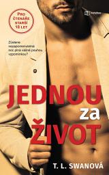 Icon image Jednou za život: Zůstane nezapomenutelná noc plná vášně pouhou vzpomínkou?
