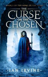 Icon image The Curse on the Chosen: A Tale of the Three Worlds