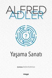 Icon image Yaşama Sanatı