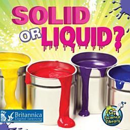 Icon image Solid or Liquid?