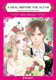 Icon image A DEAL BEFORE THE ALTAR: Harlequin Comics