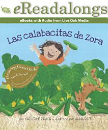 Icon image Las calabacitas de Zora (Zora's Zucchini)