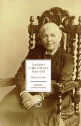 Icon image Incidents in the Life of a Slave Girl