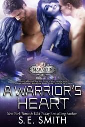 Icon image A Warrior's Heart: Marastin Dow Warriors Book 1.1