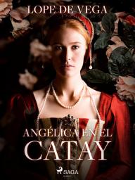 Icon image Angélica en el Catay