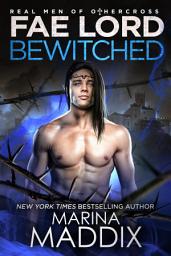 Icon image Fae Lord Bewitched (Real Men Romance™|Paranormal Fae Romance)