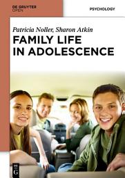 Icon image Family Life in Adolescence