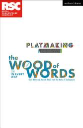 Icon image The Wood of Words: In Every Leaf