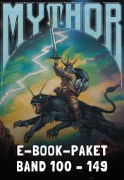 Icon image Mythor-Paket 3: Mythor-Heftromane 100 bis 149