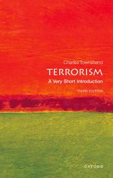 Icon image Terrorism: A Very Short Introduction, Edition 3