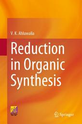 Icon image Reduction in Organic Synthesis
