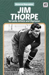 Icon image Jim Thorpe: Versatile Athlete and Olympian: Versatile Athlete and Olympian