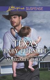 Icon image Texas Baby Pursuit: Faith in the Face of Crime