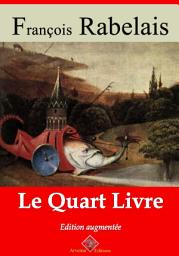 Icon image Le quart livre: Nouvelle édition augmentée