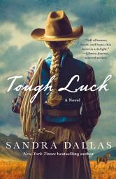 Icon image Tough Luck: A Novel