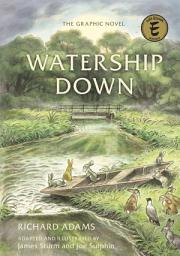 Icon image Watership Down: The Graphic Novel