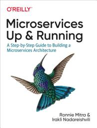 Icon image Microservices: Up and Running