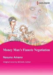 Icon image MONEY MAN'S FIANCEE NEGOTIATION: Harlequin Comics