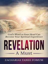 Icon image Revelation: A Must!