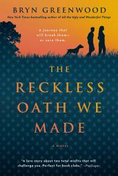 Icon image The Reckless Oath We Made