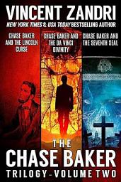 Icon image The Chase Baker Trilogy: Volume II