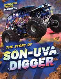 Icon image The Story of Son-uva Digger