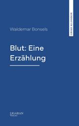 Icon image Blut: Eine Erzählung