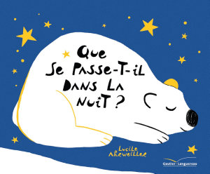 Icon image Que se passe-t-il dans la nuit ?