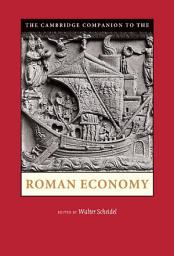 Icon image The Cambridge Companion to the Roman Economy