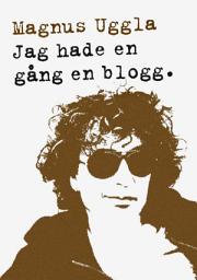 Icon image Jag hade en gång en blogg
