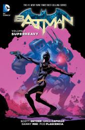 Icon image Batman (2011):  Superheavy