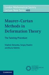 Icon image Maurer–Cartan Methods in Deformation Theory: The Twisting Procedure