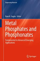 Icon image Metal Phosphates and Phosphonates: Fundamental to Advanced Emerging Applications