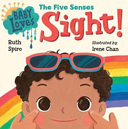 Icon image Baby Loves the Five Senses: Sight!