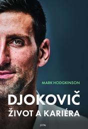 Icon image Djokovič. Život a kariéra