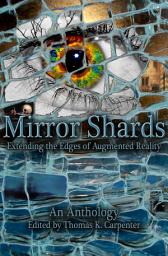 Icon image Mirror Shards: Volume One