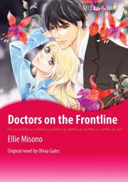 Icon image DOCTORS ON THE FRONTLINE: Mills & Boon Comics