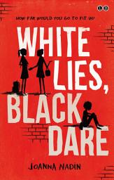 Icon image White Lies, Black Dare