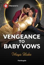 Icon image Vengeance to Baby Vows