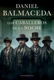 Icon image Los Caballeros de la Noche