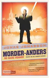Icon image Morder-Anders og hans venner (samt en og annen uvenn)