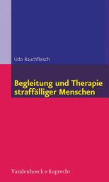 Icon image Begleitung und Therapie straffälliger Menschen: Ausgabe 4