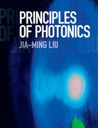 Icon image Principles of Photonics